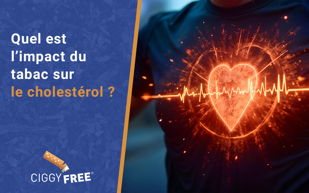 Quel est l’impact du tabac sur le cholestérol ?